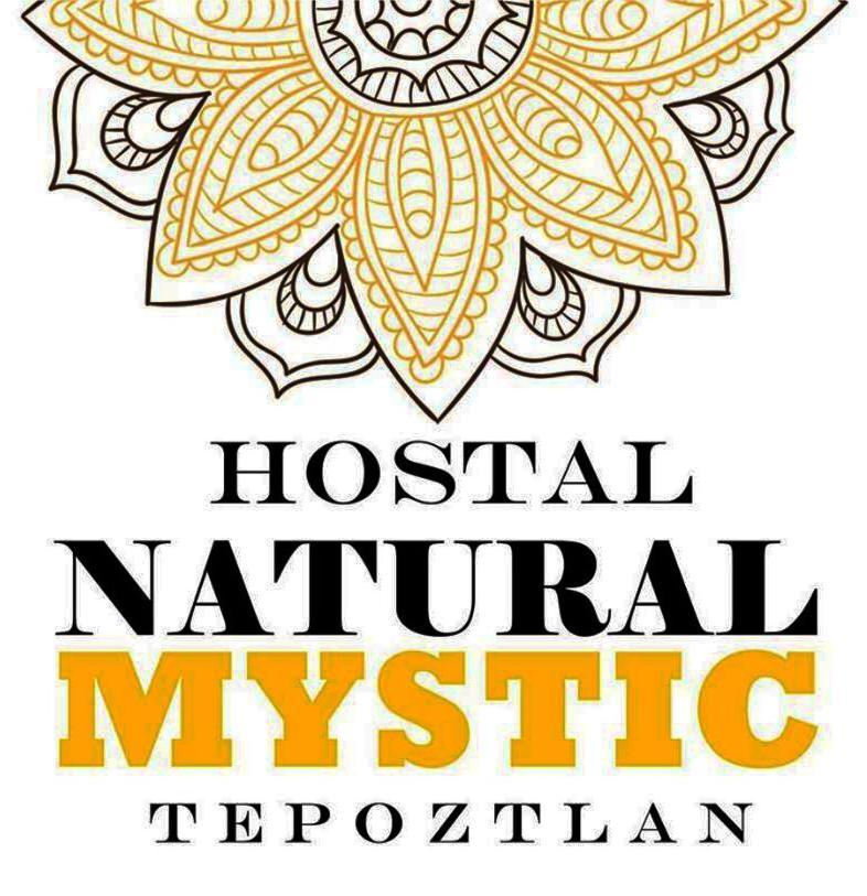 Natural Mystic Hostal Tepoztlán Exterior foto